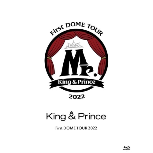 King & Prince ／ King & Prince First DOME TOUR 2022 Mr... (Blu-ray) UPXJ-9009