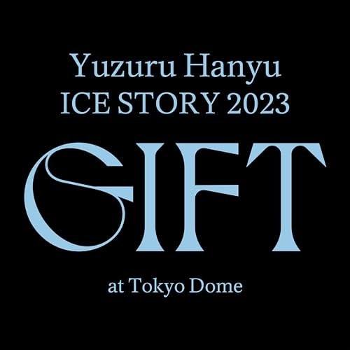 羽生結弦 ／ Yuzuru Hanyu ICE STORY 2023 GIFTat Tok.. (DVD) YHBA-10003
