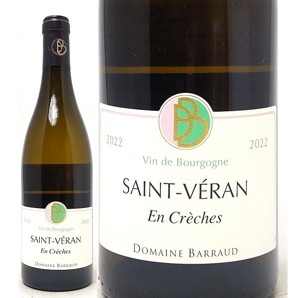 2022 サン ヴェラン アン クレッシュ BIO 750ml ドメーヌ バロー フランス 白ワイン コク辛口 ワイン ^B0BDSC22^
