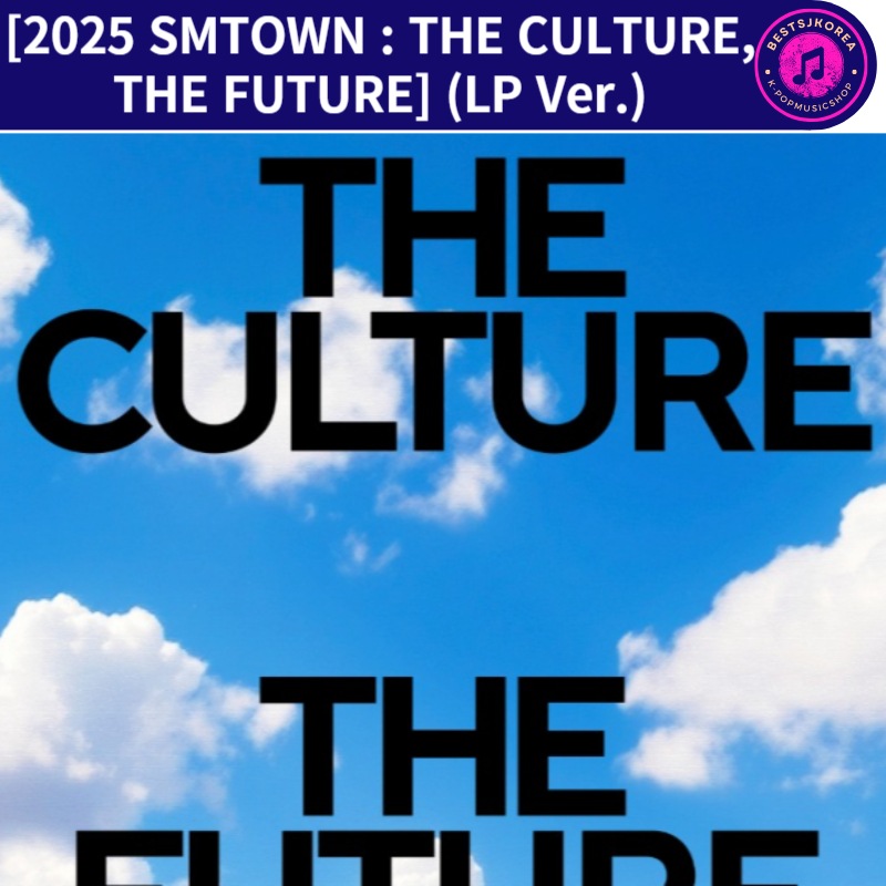 SMTOWN [2025 SMTOWN : THE CULTURE, THE FUTURE] (LP Ver.)