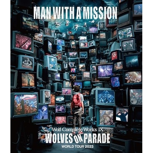 MAN WITH A MISSION ／ Wolf Complete Works IX WOLVES ON PARAD... (Blu-ray) SRXL-477