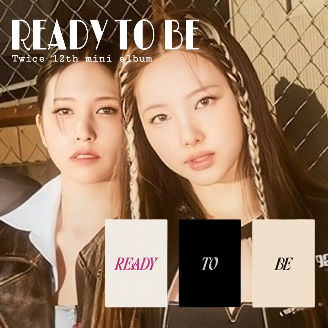 [TWICE] 12th mini album [READY TO BE]