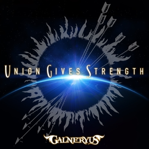 GALNERYUS ／ UNION GIVES STRENGTH(完全生産限定盤)(初回限定盤+Tシャツ.. (CD) WPZL-31875