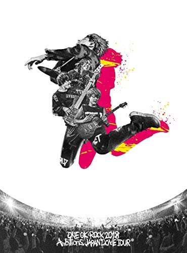 ONE OK ROCK 2018 AMBITIONS JAPAN DOME TOUR　DVD