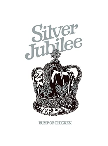 BUMP OF CHICKEN TOUR 2022 Silver Jubilee at Zepp Haneda(TOKYO) (特典なし) [B