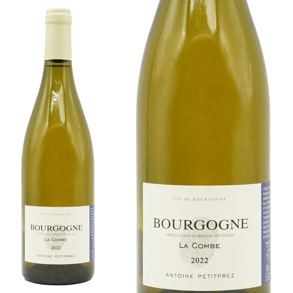 ブルゴーニュ ブラン ラ コンブ 2022 アントワーヌ プティプレ元詰 AOCブルゴーニュ ブラン 自然派 ビオディナミ SO2無添加Bourgogne Blanc La Combe 2022 An