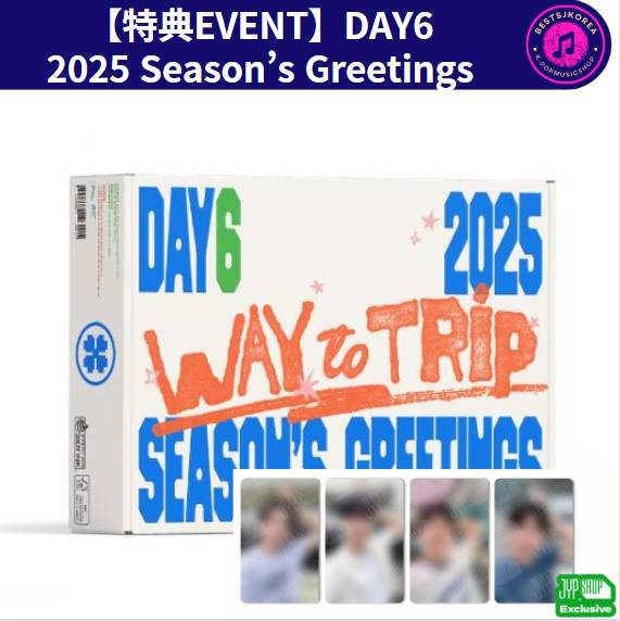 【特典EVENT】DAY6  2025 Season’s Greetings (Way to Trip)