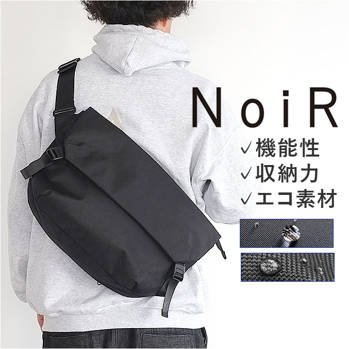NoiR ノアール ショルダーバッグ N25002 通販 メッセンジャーバッグ ショルダーバック 斜めがけバッグ メンズ 大容量 大きめ A4 B4 通勤 通学 PC パソコン タブレット 16インチ