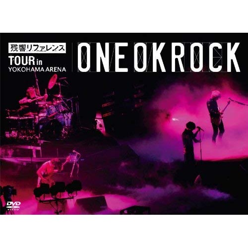 ONE OK ROCK ／ 残響リファレンスTOUR in YOKOHAMA ARENA (DVD) AZBS-1009