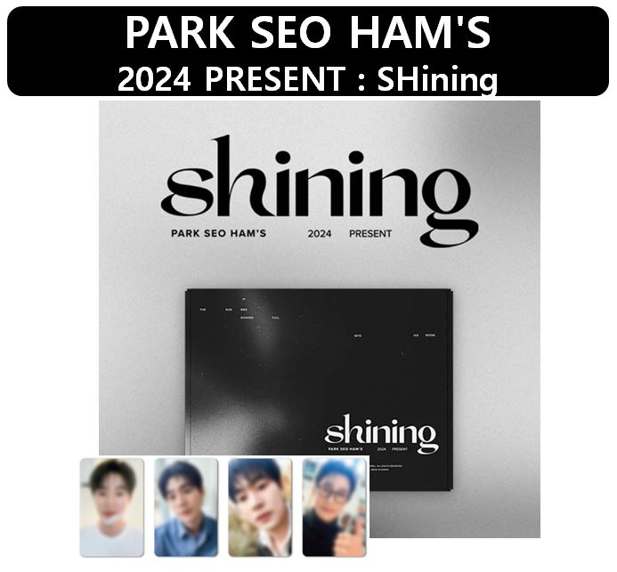 【online特典】 PARK SEO HAMS 2024 PRESENT : SHining