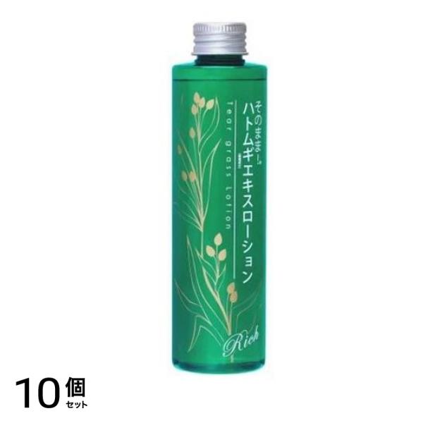 そのまま! ハトムギエキスローションリッチ 200mL 10個セット