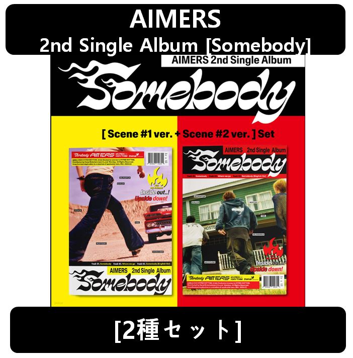 【AIMERS】[2種セット] - 2nd Single Album [Somebody] 4,931円