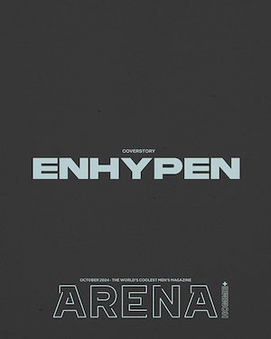 ARENA HOMME+ （月間）：10月 [2024] 表紙 : ENHYPEN