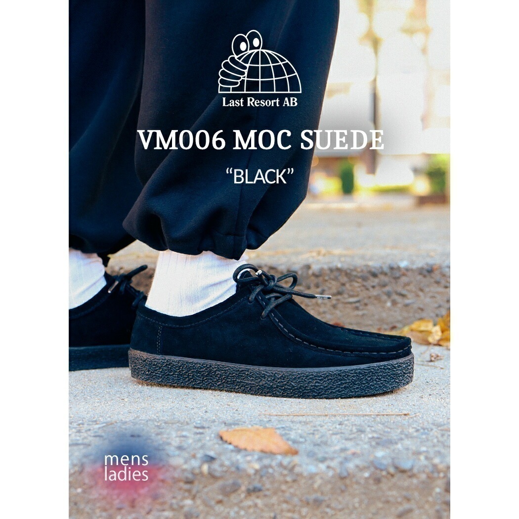 LAST RESORT AB ラストリゾート モック スエード ワラビー スニーカー LOAFER VM006 MOC SUEDE BLACK ( スケート SKATE 黒 ブラック メンズ レディー