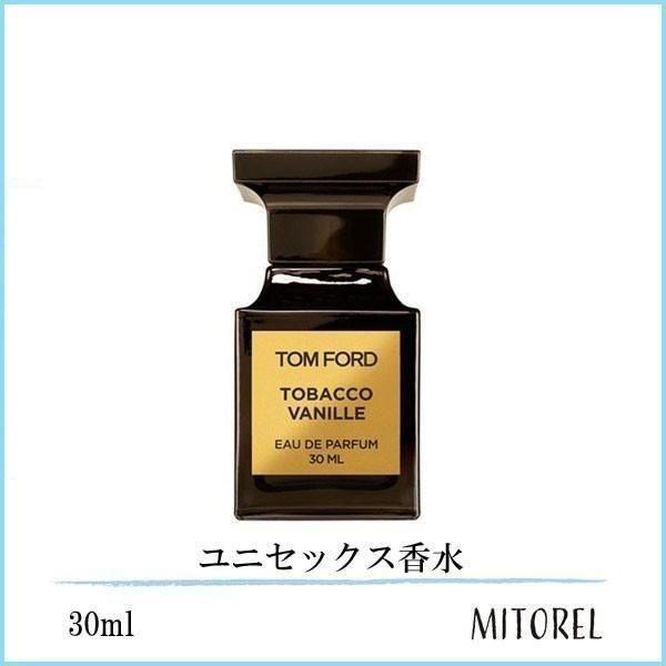 トムフォード TOM FORD タバコバニラオードパルファムEDPスプレィ 30mL【香水】