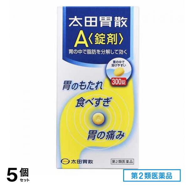 第２類医薬品 太田胃散A錠剤 300錠 5個セット