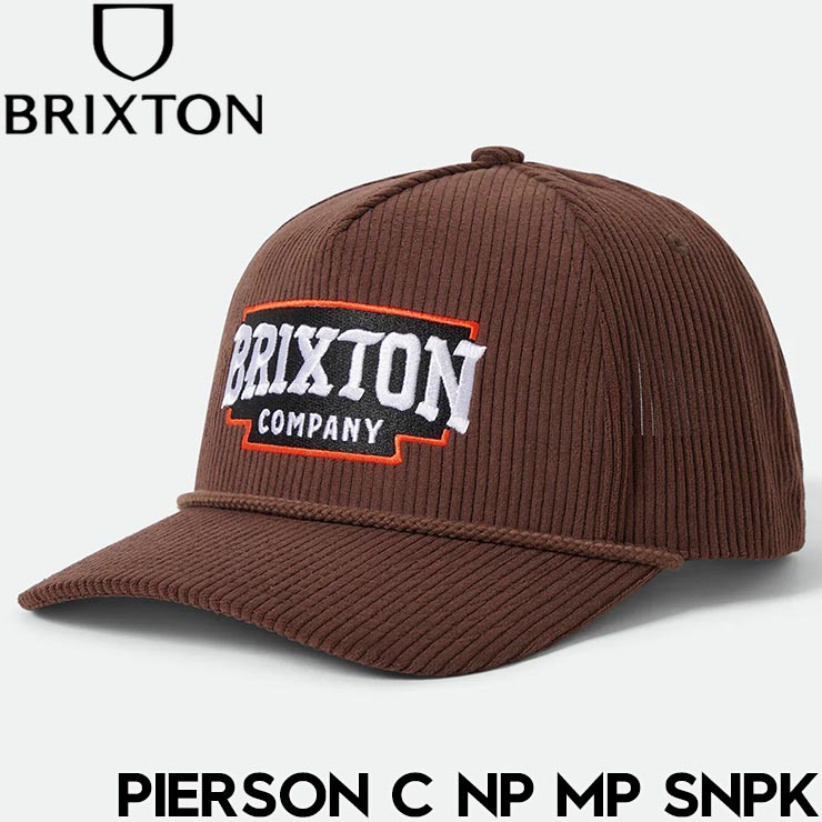 BRIXTON ブリクストン PIERSON C NP MP SNPK - PINECONE BROWN スナップバックキャップ 帽子 11903 25FW 日本代理店正規品