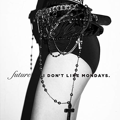 I Don’t Like Mondays. ／ FUTURE(Blu-ray Disc付) (CD) RZCD-86905