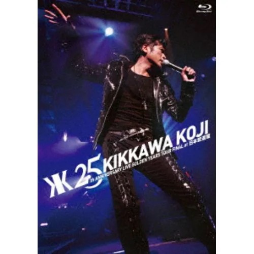 【BLU-R】吉川晃司 ／ 25th ANNIVERSARY LIVE GOLDEN YEARS TOUR FINAL at 日本武道館