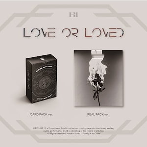 B.I / Love or Loved Part.1（バージョン選択） 期間限定セール中(^^)/