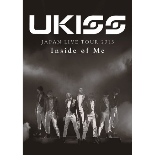 U-KISS ／ U-KISS JAPAN LIVE TOUR 2013Inside of Me.. (Blu-ray) AVXD-91689