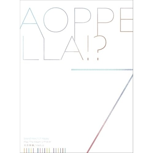 CD/アオペラ -aoppella!-「リルハピ」「 FYA M 」「VadLip」/アオペラ -aoppella!- 7 (豪華初回限定盤)