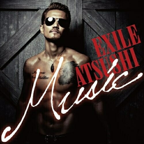 EXILE ATSUSHI ／ Music(初回限定盤)(2DVD付) (CD) RZCD-59547