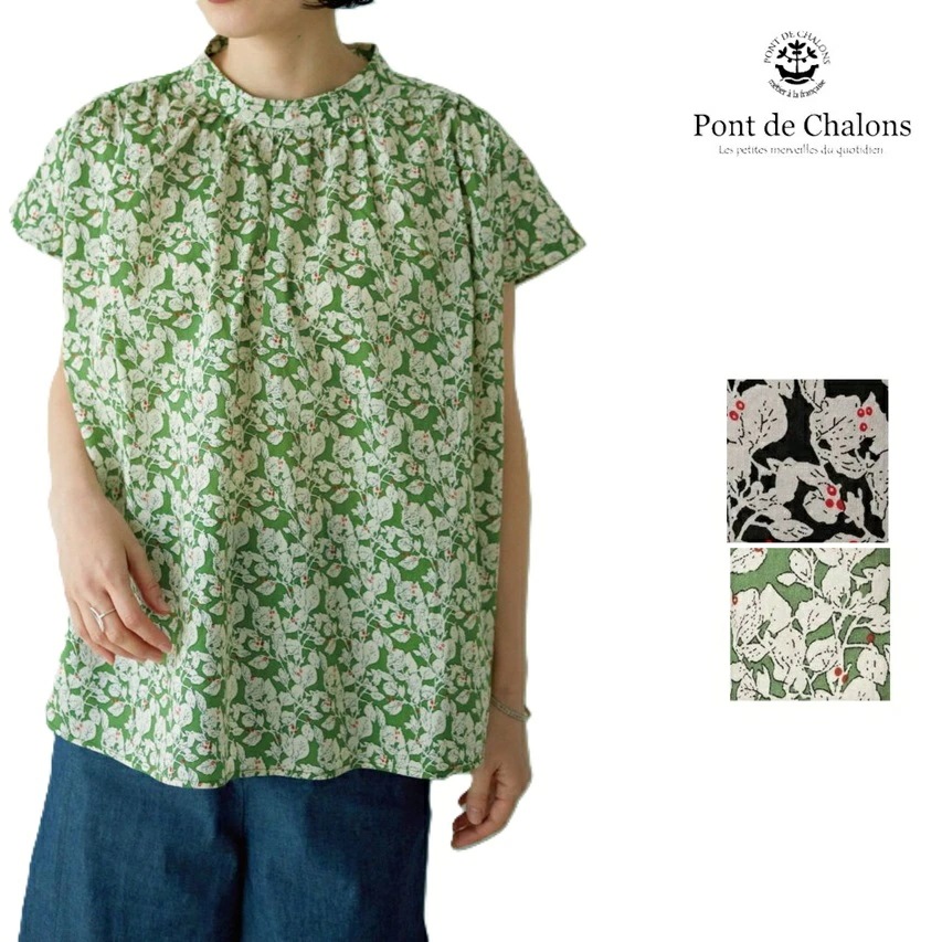 PONT DE CHALONS ポンデシャロン リーフプリントブラウス Tシャツ ギャザー ブラウス 25SS リーフ柄 22431511 春夏