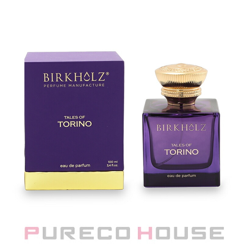 BIRKHOLZ (ビルクホルツ) テイルズ オブ トリノ EDP SP 100ml