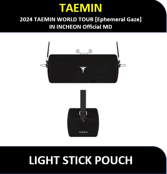 【TAEMIN】(SHINee) - (LIGHT STICK POUCH) 2024 TAEMIN WORLD TOUR [Ephemeral Gaze] 公式MD