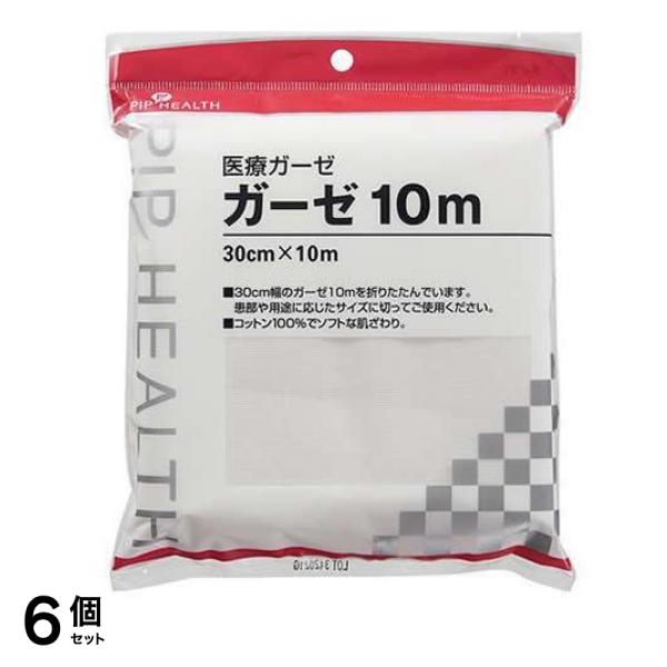 ピップ 医療ガーゼ 1枚 (30cm×10m) 6個セット