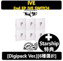 (STARSHIP 特典)【6種選択】IVE THE 2nd EP IVE SWITCH / (Digipack Ver.)