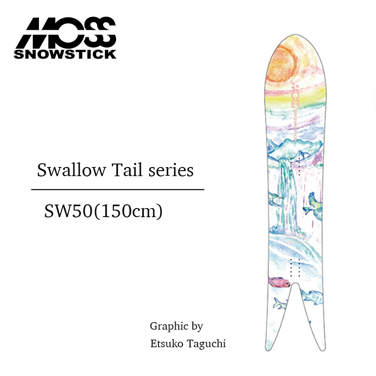 モス スノースティック スノーボード 板 25-26 MOSS SNOWSTICK SW50 Swallow Tail series 150 パウダーボード スワローテイル スノーサーフィン