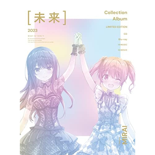 IDOLY PRIDE ／ Collection Album [未来](初回生産限定盤)(Blu-ray D.. (CD) SMCL-800