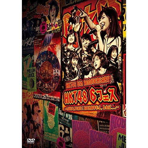 HKT48 / HKT48 6th ANNIVERSARY HKT48 6フェスLOVE&PE.. (DVD) HKT-D0031
