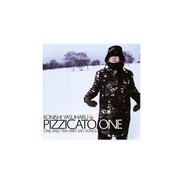 11のとても悲しい歌 Pizzicato One ご予約品