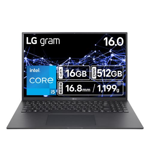 LGエレクトロニクス ノートPC LG gram 16Z90RU-GA55J [16型 WQXGA Core i5 16GB 512GB Windows 11 オブシディアンブラック]