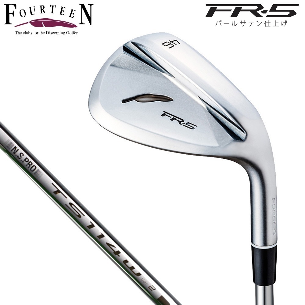 フォーティーン FR5_TS114W46 FR-5 ウェッジ パールサテン仕上げ ロフト角46度 N.S.PRO TS-114w Ver2 スチールシャフト FR5TS114W46