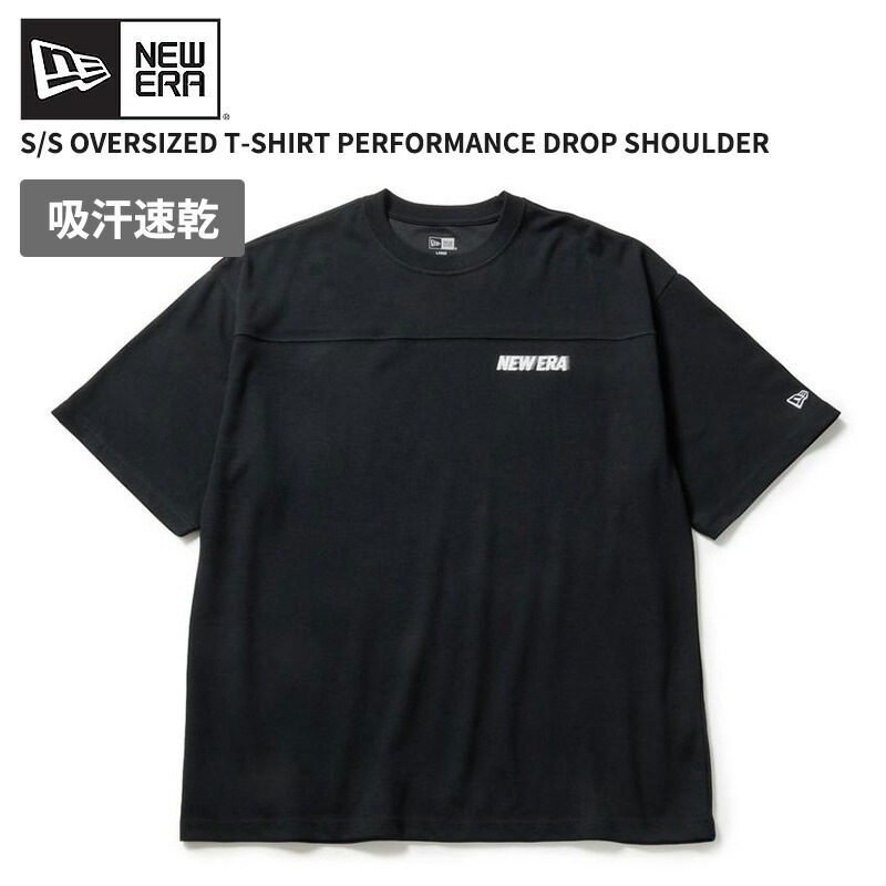 ニューエラ 吸汗速乾 半袖Tシャツ NEW ERA 半袖 オーバーサイズド パフォーマンス ドロップショルダー ブラック 14744540