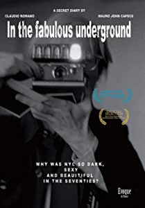 In The Fabulous Underground [DVD]