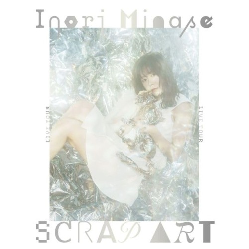 Inori Minase LIVE TOUR SCRAP ART(Blu-ray.. ／ 水瀬いのり (Blu-ray) KIXM-578