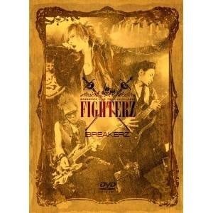 BREAKERZ / BREAKERZ LIVE TOUR 20092010 FIGHTERZ