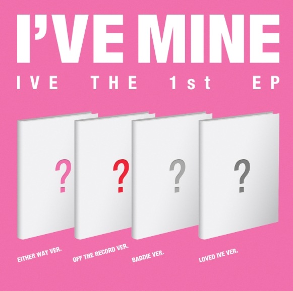 [STARSHIP 特典] IVE THE 1st EP I’VE MINE(VER SET)