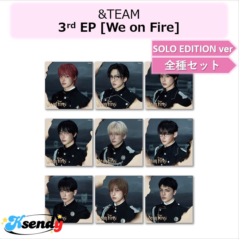 &TEAM SOLO EDITION ver 全9種セット 3rd EP [We on Fire]