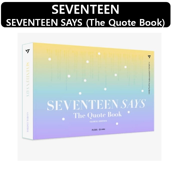 【SEVENTEEN】 - SEVENTEEN SAYS (The Quote Book)