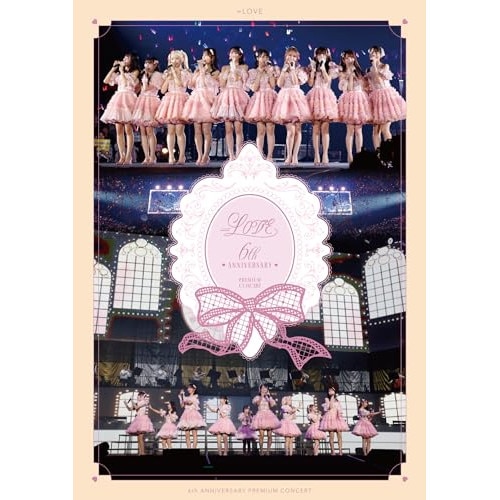 =LOVE 6th ANNIVERSARY PREMIUM CONCERT / =LOVE (DVD) VVBL-205