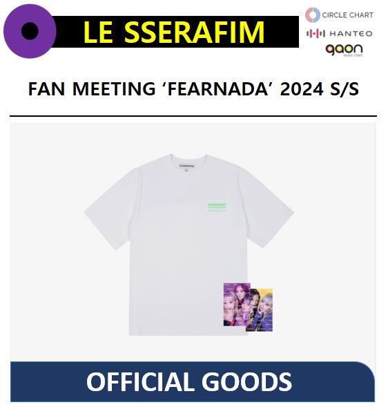 【SIZE4種選択】 LE SSERAFIM - (S/S T-Shirt) / FAN MEETING ‘FEARNADA’ 2024 S/S MD