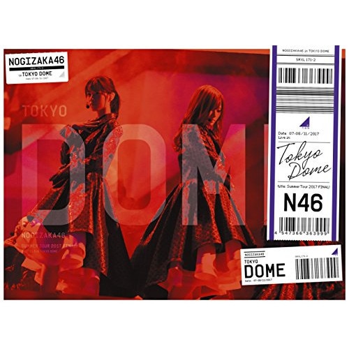 乃木坂46 ／ 真夏の全国ツアー2017 FINAL! IN TOKYO DOME(完全生産限定.. (Blu-ray) SRXL-171