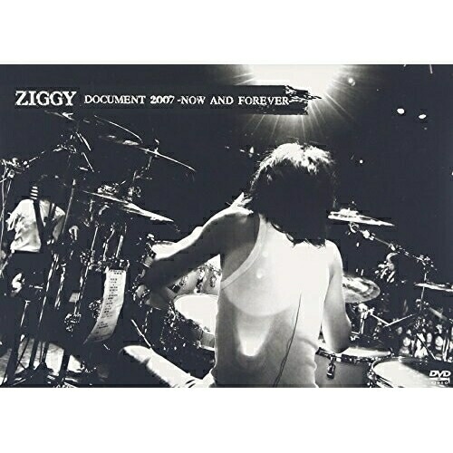 ZIGGY ／ DOCUMENT 2007NOW AND FOREVER (DVD) TKBA-1111