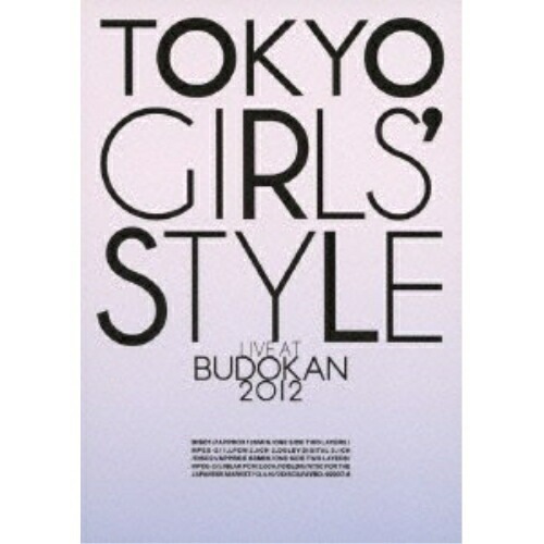 東京女子流 ／ TOKYO GIRLS’STYLE LIVE AT BUDOKAN 2012 (DVD) AVBD-92037
